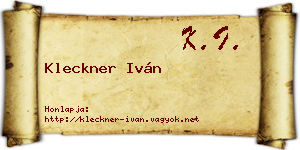 Kleckner Iván névjegykártya